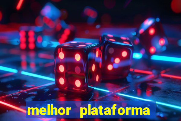 melhor plataforma para jogar fortune